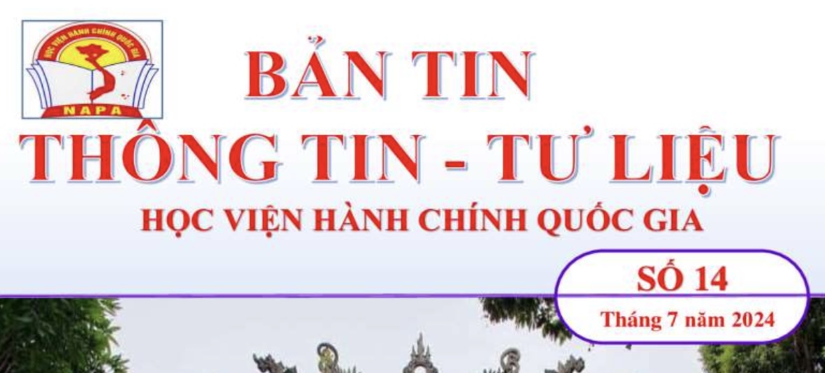 Bản tin Thông tin – Tư liệu số 14 (tháng 7/2024)