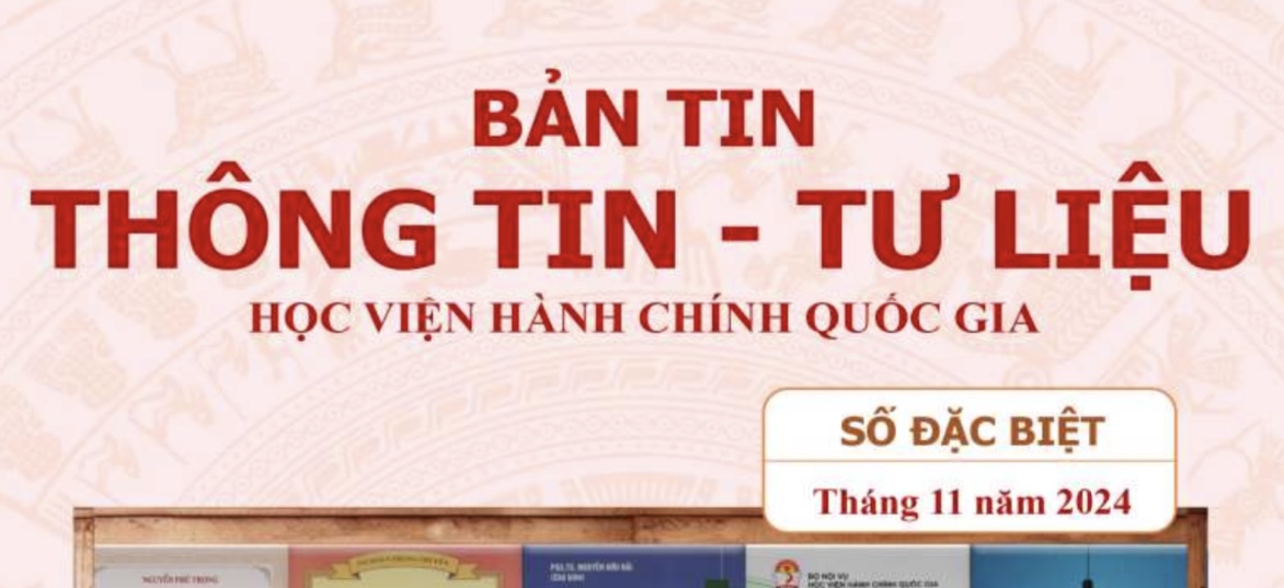 Bản tin Thông tin – Tư liệu số đặc biệt (tháng 11/2024)