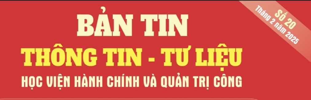 Bản tin Thông tin – Tư liệu số 20 (tháng 02.2025)